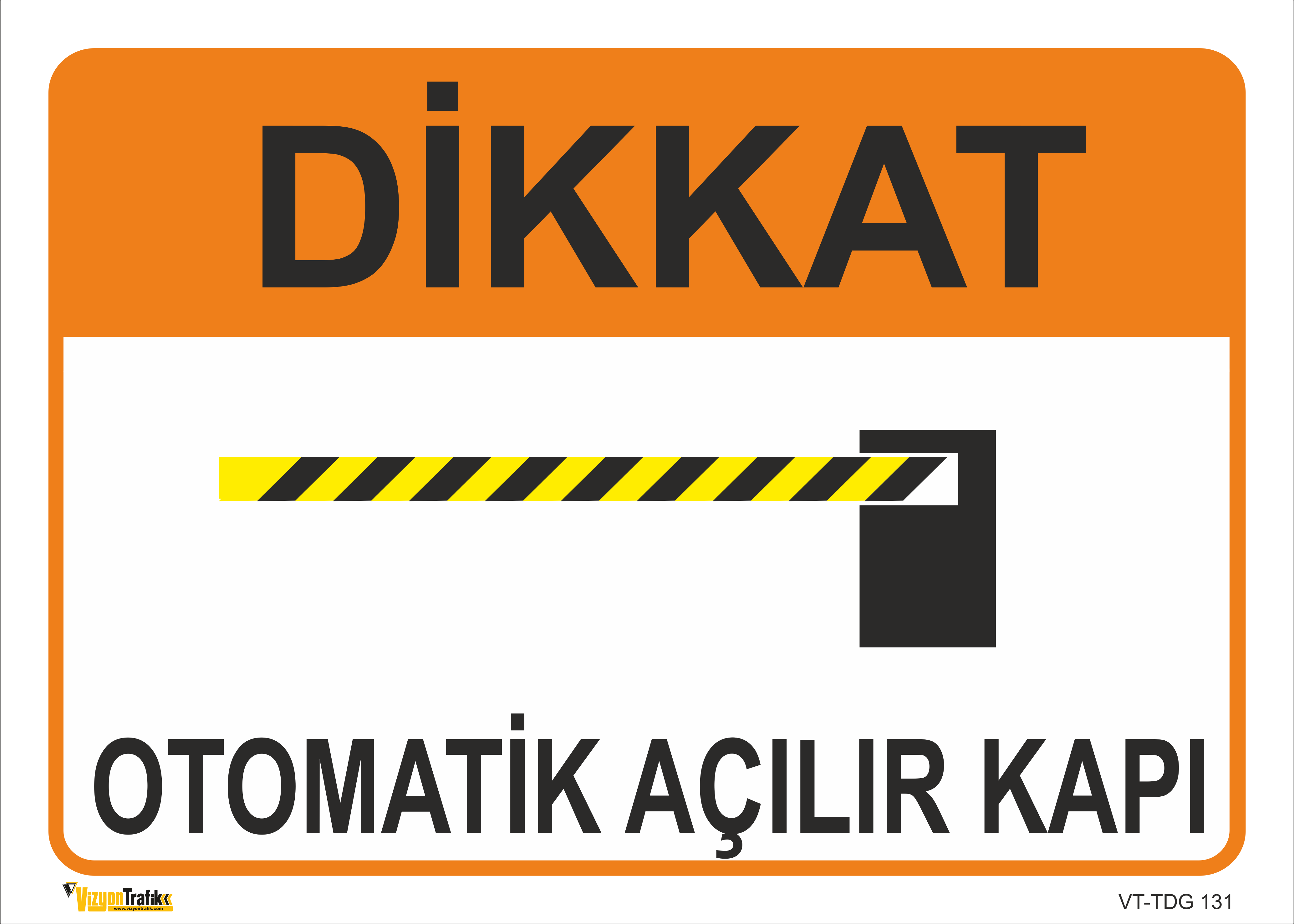 OTOMATİK AÇILIR KAPI LEVHASI